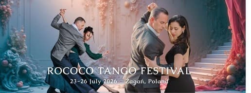 ROCOCO TANGO FESTIVAL - ŻAGAŃ, POLAND