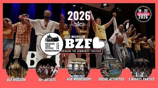 Brisbane Zouk Festival | 19th - 22nd Nov 2026 ️