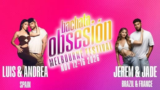 BACHATA OBSESIÓN Melbourne Festival 2026